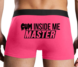 Cum Inside Me Master - Pink Boxer Brief