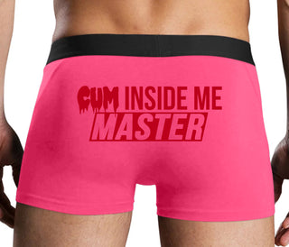 Cum Inside Me Master - Pink Boxer Brief