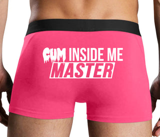 Cum Inside Me Master - Pink Boxer Brief