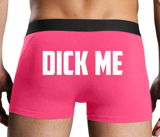 Dick Me - Pink Boxer Brief