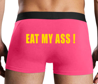 Eat My Ass - Pink Boxer Brief