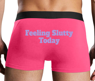 Feeling Slutty Today - Pink Boxer Brief