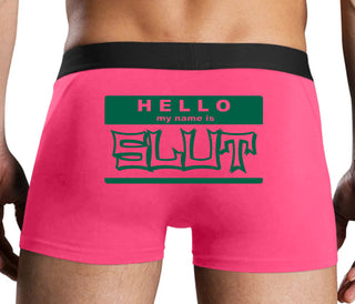 Hello My Name Is Slut - Pink Boxer Brief