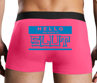 Hello My Name Is Slut - Pink Boxer Brief