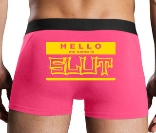 Hello My Name Is Slut - Pink Boxer Brief