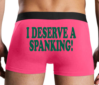 I Deserve A Spanking - Pink Boxer Brief