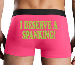 I Deserve A Spanking - Pink Boxer Brief
