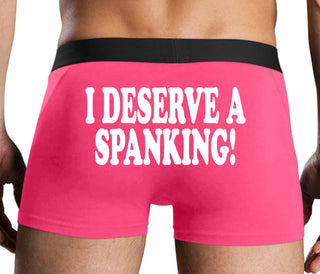 I Deserve A Spanking - Pink Boxer Brief
