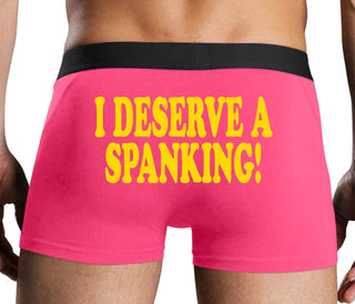 I Deserve A Spanking - Pink Boxer Brief
