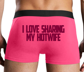 I Love To Share My Hotwife - Pink Boxer Brief