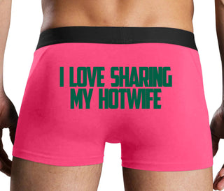 I Love To Share My Hotwife - Pink Boxer Brief