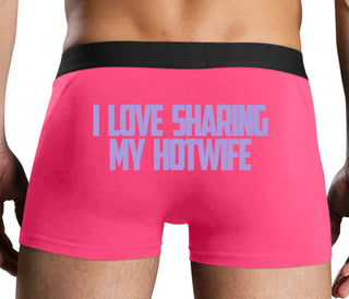 I Love To Share My Hotwife - Pink Boxer Brief