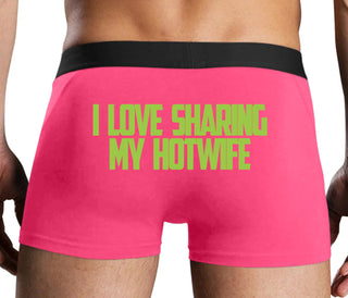 I Love To Share My Hotwife - Pink Boxer Brief