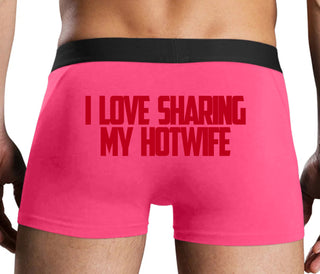 I Love To Share My Hotwife - Pink Boxer Brief