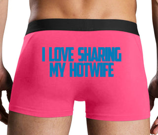 I Love To Share My Hotwife - Pink Boxer Brief