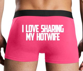 I Love To Share My Hotwife - Pink Boxer Brief