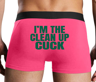 I'm The Clean Up Cuck - Pink Boxer Brief