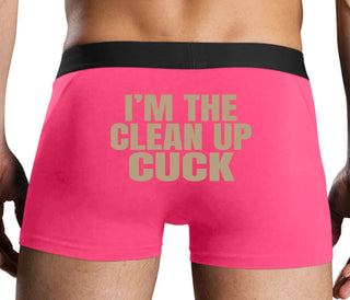 I'm The Clean Up Cuck - Pink Boxer Brief
