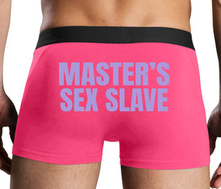 Masters Sex Slave - Pink Boxer Brief