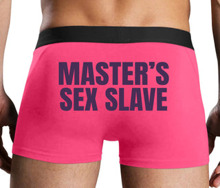 Masters Sex Slave - Pink Boxer Brief
