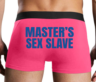 Masters Sex Slave - Pink Boxer Brief