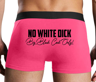 No White Dick - Big Black Cock Only - Pink Boxer Brief