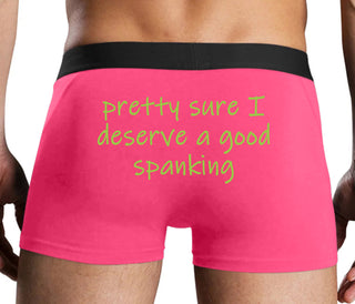 I'm Pretty Sure I Need a Good Spanking - Pink Boxer Brief