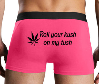 Roll Your Kush On My Tush - Pink Boxer Brief