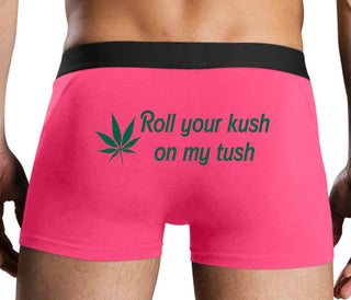 Roll Your Kush On My Tush - Pink Boxer Brief