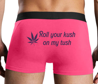 Roll Your Kush On My Tush - Pink Boxer Brief