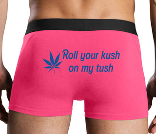 Roll Your Kush On My Tush - Pink Boxer Brief