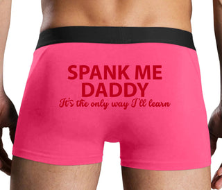 Spank Me Daddy It's The Only Way I'll Learn - Pink Boxer Brief
