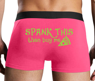 Spank This Ass And Buy Me Pizza - Pink Boxer Brief