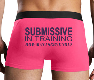 Submissive In Training How May I Serve You - Pink Boxer Brief