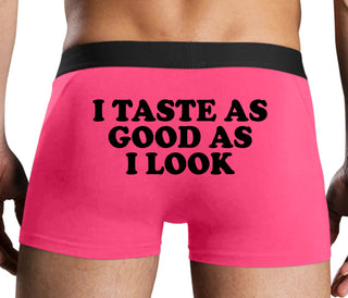 I Taste As Good As I Look - Pink Boxer Brief