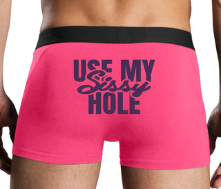 Use My Sissy Hole - Pink Boxer Brief