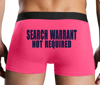Search Warrant Not Required - Pink Boxer Brief