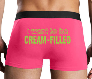 I Want To Be Cream Filled - Pink Boxer Brief