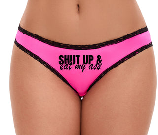 Shut Up and Eat My Ass - Pink Bikini Black Lace