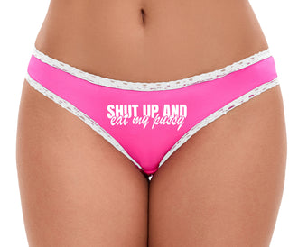 Shut Up and Eat My Pussy - Pink Bikini White Lace