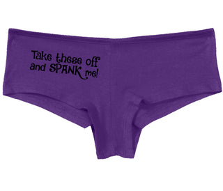 Take These Off And Spank Me - Purple Boy Short