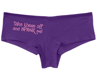 Take These Off And Spank Me - Purple Boy Short