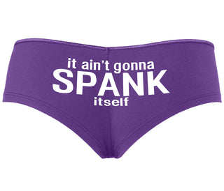 It Aint Gonna Spank Itself - Purple Boyshort