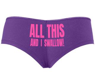 All This And I Swallow - Purple Boyshort