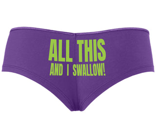 All This And I Swallow - Purple Boyshort
