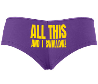 All This And I Swallow - Purple Boyshort