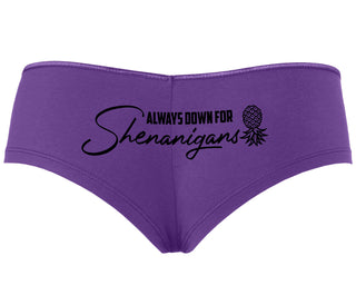 Always Down For Shenanigans - Purple Boyshort
