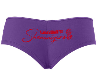 Always Down For Shenanigans - Purple Boyshort