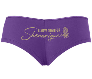 Always Down For Shenanigans - Purple Boyshort