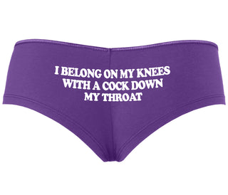 I Belong On My Knees With A Cock Down My Throat - Purple Boyshort